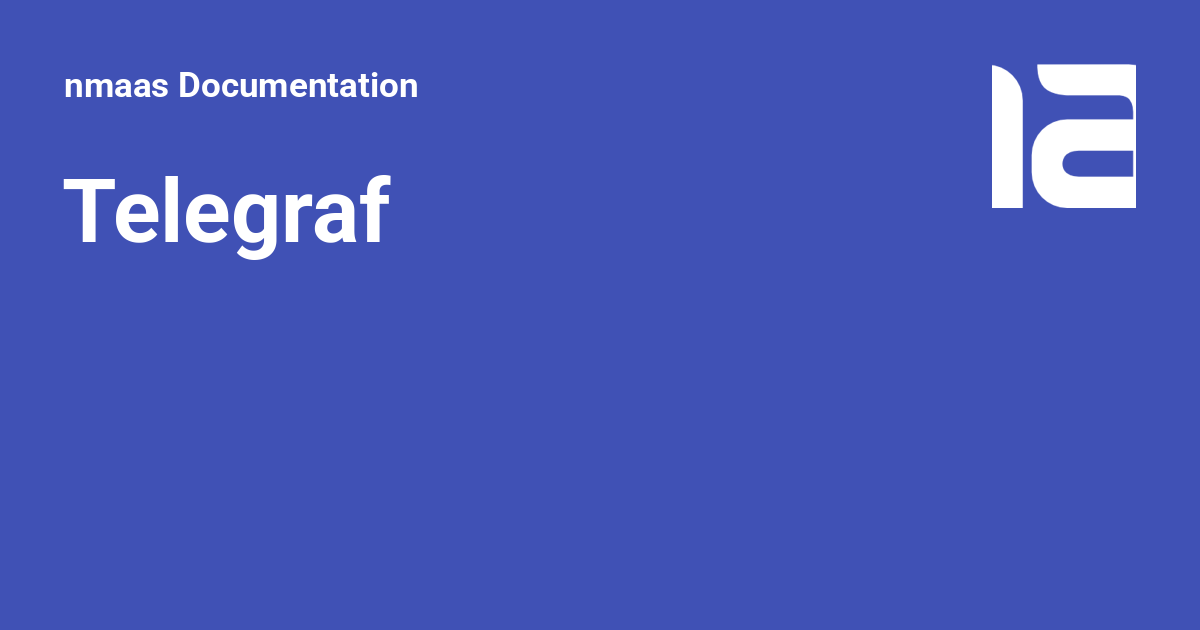 Telegraf - nmaas Documentation